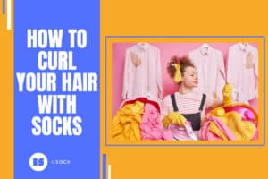 How-To-Curl-Your Hair-With-Socks-Header